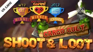 Cargo Cult: Shoot'n'Loot VR