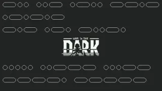 War In The Dark