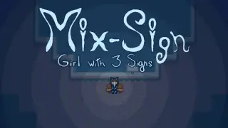 Mix-Sign: Girl with 3 Signs