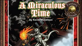 Fantasy Grounds - BASIC04: A Miraculous Time (PFRPG)