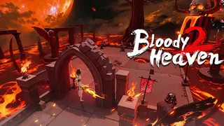 Bloody Heaven 2