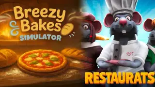 Restaurats + Breezy Bakes Simulator