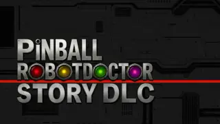 PinballRobotDoctorStoryDLC