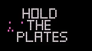 Hold The Plates