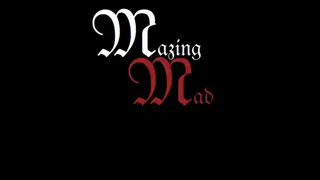 Mazing Mad