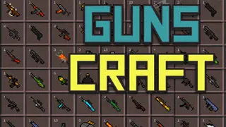 Guns Craft