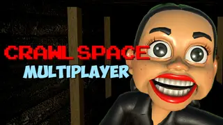 Crawlspace Multiplayer