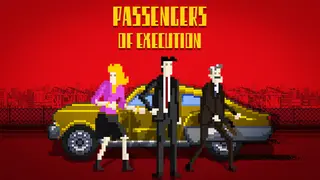 Passengers Of Execution