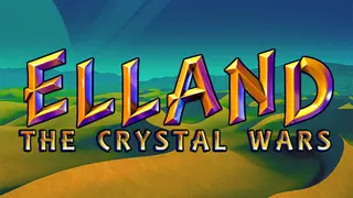 Elland: The Crystal Wars