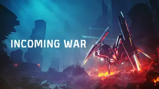 Incoming War