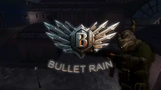 Bullet Rain