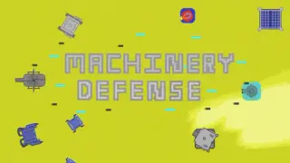 Machinery Defense