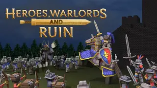 Heroes, Warlords and Ruin