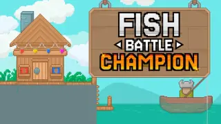 Fish Battle Champion