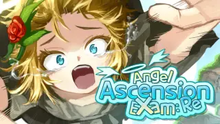 Angel Ascension Exam: RE