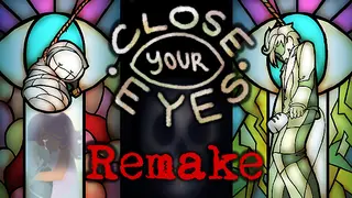 Close Your Eyes