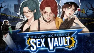 Sex Vault: The Lust-Tec Project