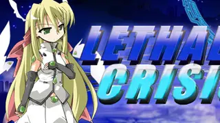 LethalCrisis リーサルクライシス