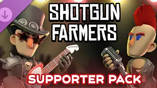 Shotgun Farmers: Supporter Pack Complete