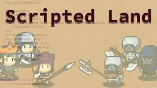 Scripted Land