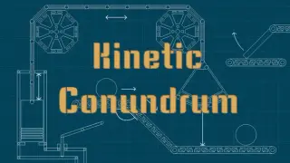 Kinetic Conundrum