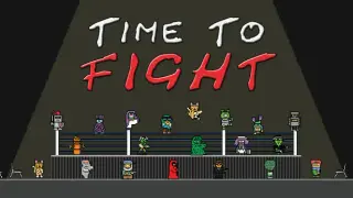 Time to Fight