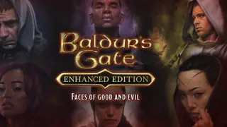 Baldur's Gate: Faces of Good and Evil