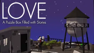 LOVE - A Puzzle Box Filled with Stories