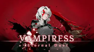 血姬:双生 (Vampiress: Eternal Duet)