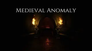 Medieval Anomaly