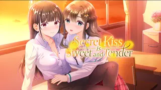 Secret Kiss is Sweet and Tender