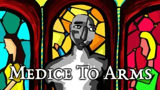 Medice To Arms