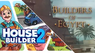 Builders of Egypt and House Builder 2