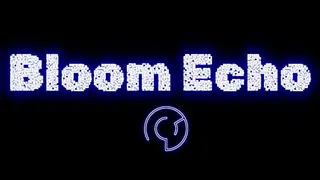 Bloom Echo