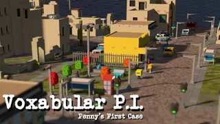 Voxabular P.I: Penny's First Case