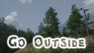 Go Outside