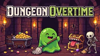 Dungeon Overtime
