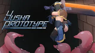 Yusha Prototype -Family Friendly