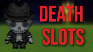 DeathSlots