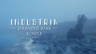 INDUSTRIA Stranded Afar