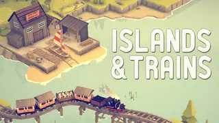 Islands & Trains