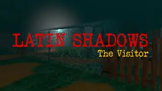 Latin Shadows - The Visitor