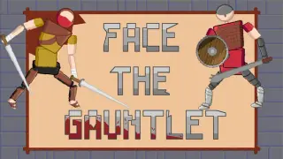 Face The Gauntlet