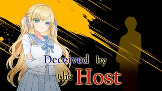 Deceived by the Host