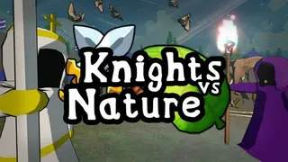 Knights vs Nature