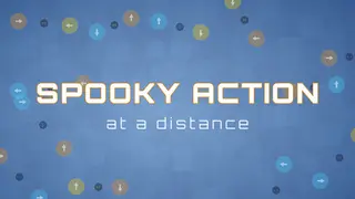 Spooky Action: at a distance