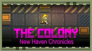 The Colony: New Haven Chronicles