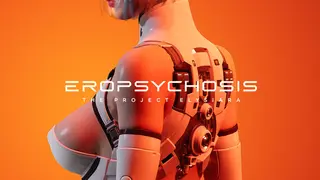 Eropsychosis: The Project Elysiara