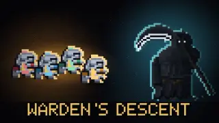 Warden's Descent