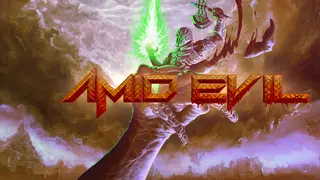 AMID EVIL